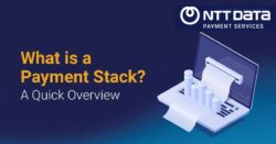 what-is-payment-stack-an-overview