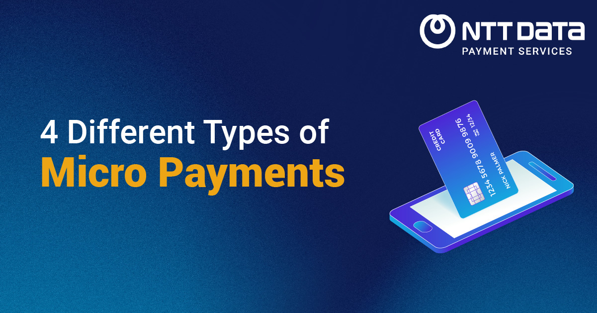 Types of Micro Payments and Their Applications