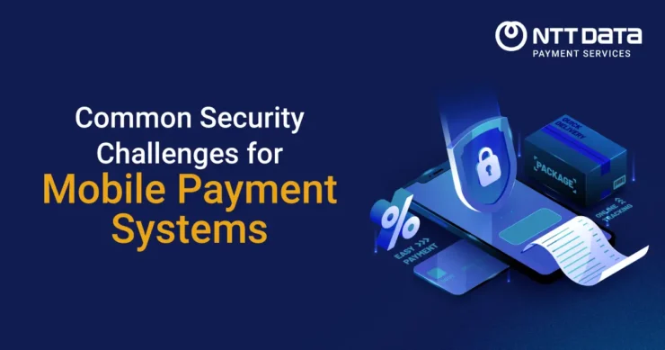 Challenges-for-Mobile- Payment-Systems