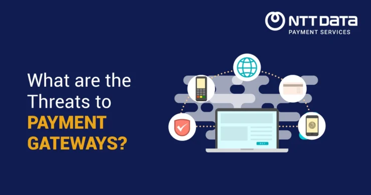 threats to payment gateways