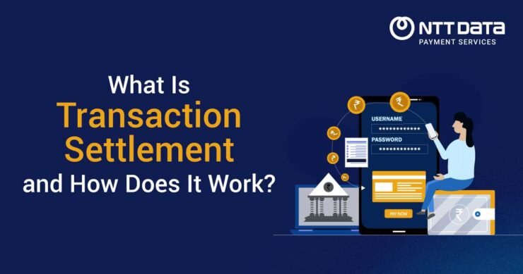 what-is-transaction-settlement-and-how-does-it-work